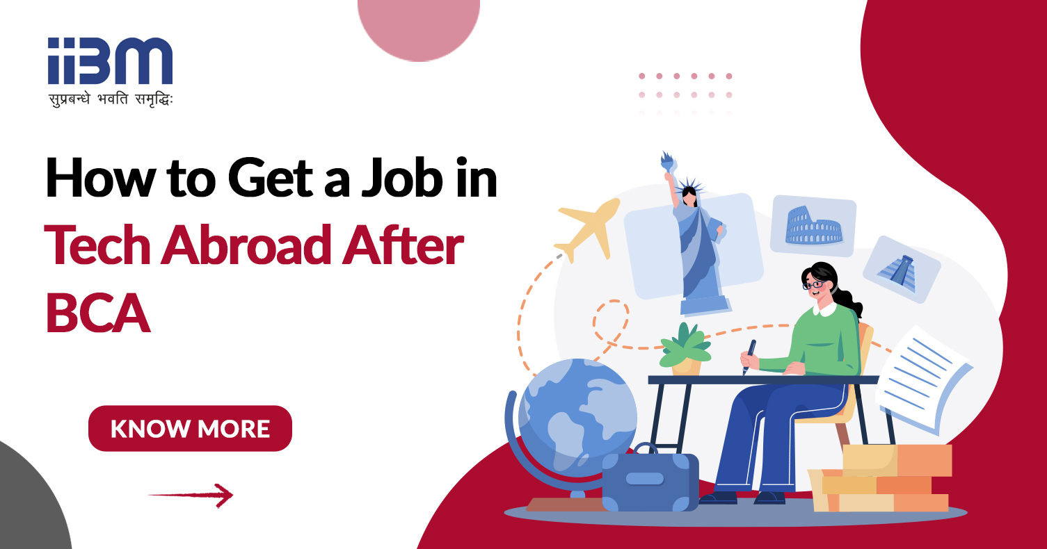 How to Get a Job in Tech Abroad After BCA